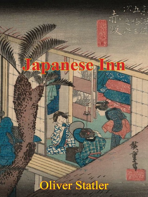 Title details for Japanese Inn by Oliver Statler - Available